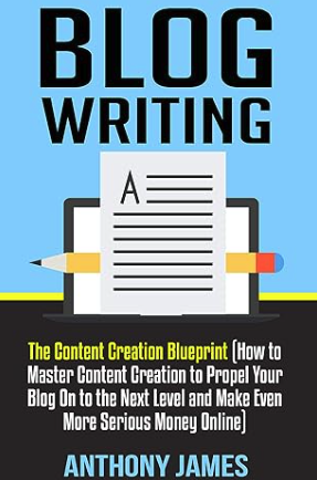 blog writing: The content creation blueprint