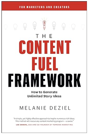 The Content Fuel Framework Book