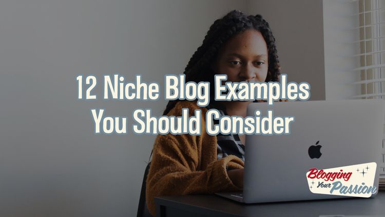 Niche Blog Examples