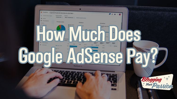 how much does google adsense pay