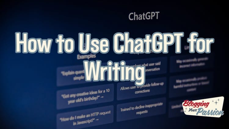how to use chatgpt for writing