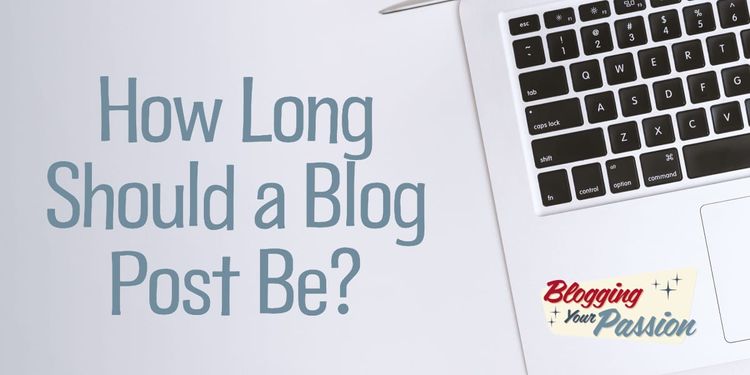 how long should a blog post be