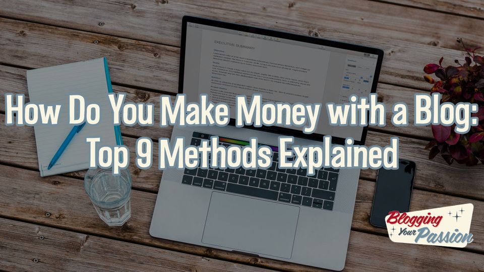 How do you make money with a blog