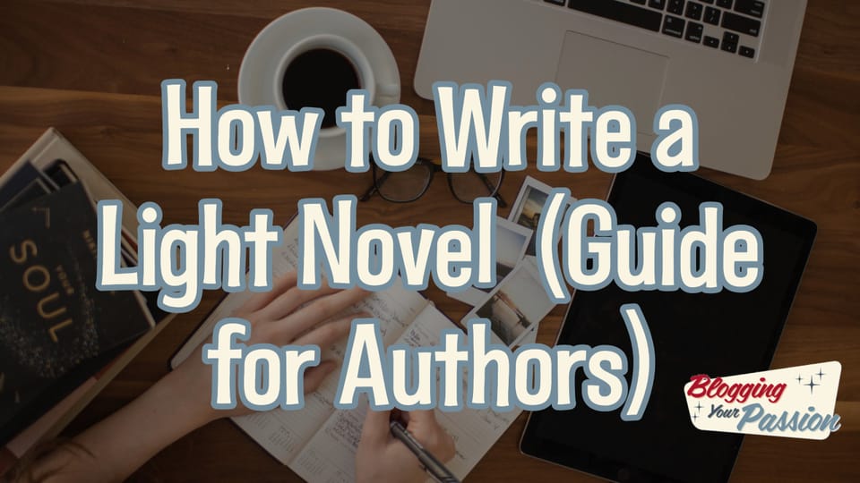 how to write a light novel