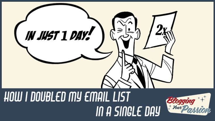 double your email list