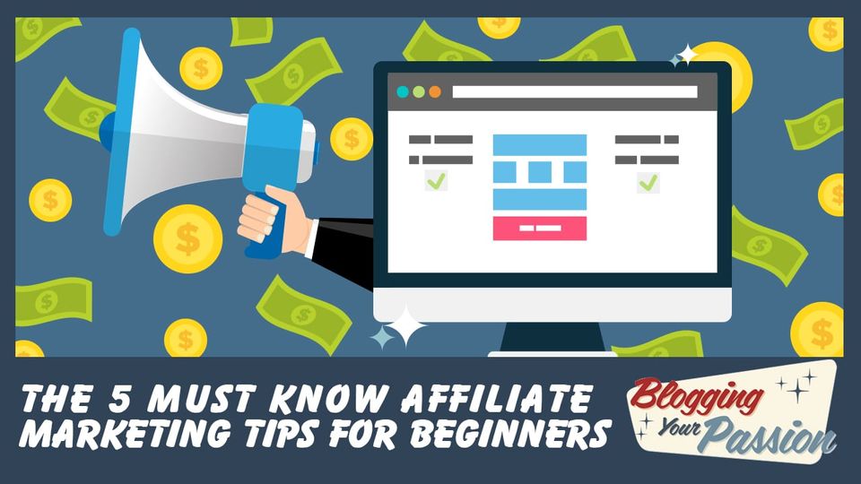 affiliate marketing tips