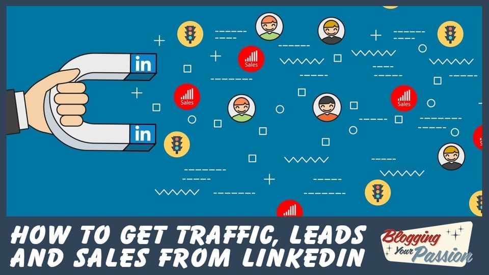 how to get leads from Linkedin