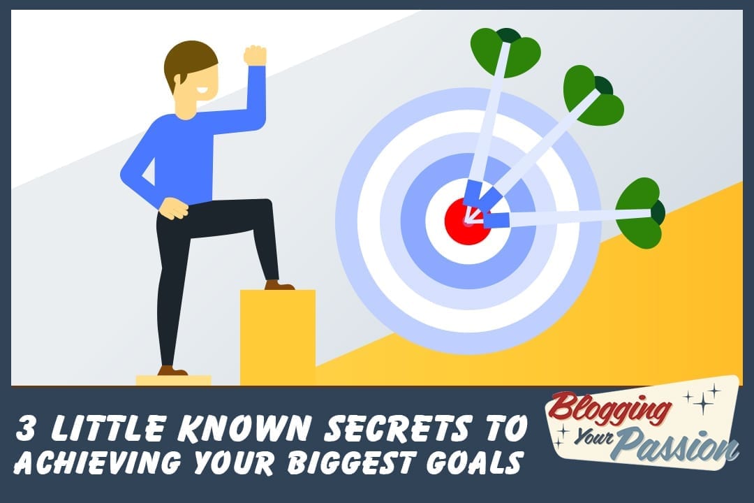 secret to achieving goals